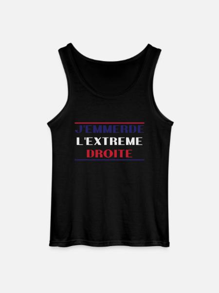 J'emmerde l'extreme droite - Débardeur Gildan Homme - noir