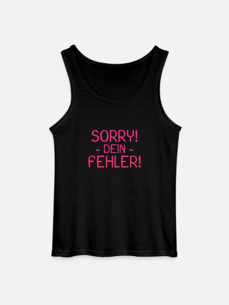 Sorry dein Fehler Spruch - Gildan Männer Tank Top - Schwarz