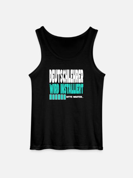 Deutschlehrer wird installiert - Gildan Männer Tank Top - Schwarz