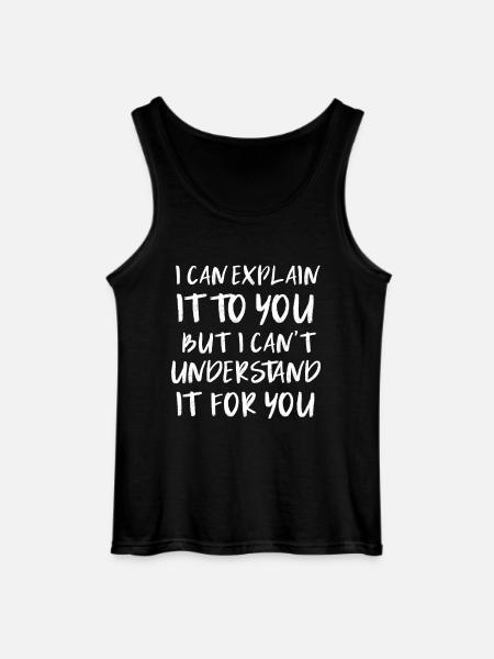 Sarkasmus Geschenke Sprüche - Gildan Männer Tank Top - Schwarz