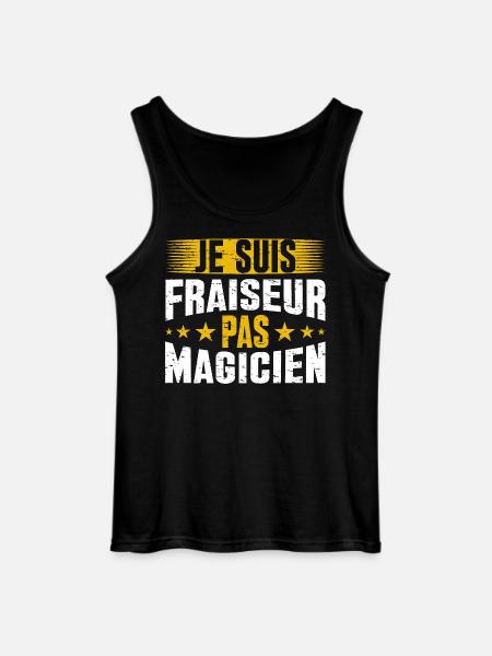 Je Suis Fraiseur Pas Magicien - Débardeur Gildan Homme - noir