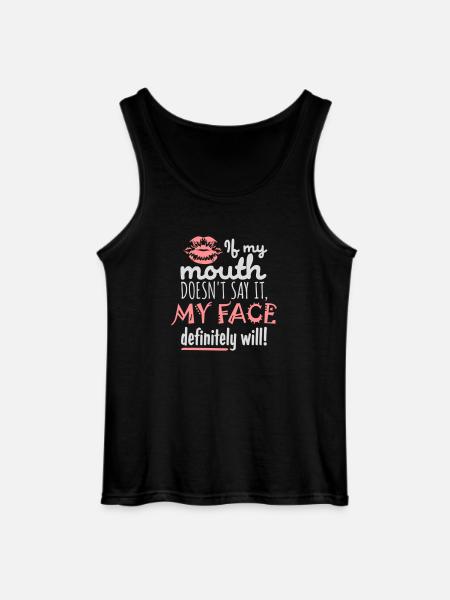 my face definitely will - Gildan Men’s Tank Top - black