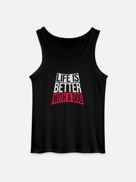 better with a dog - Gildan Men’s Tank Top - black