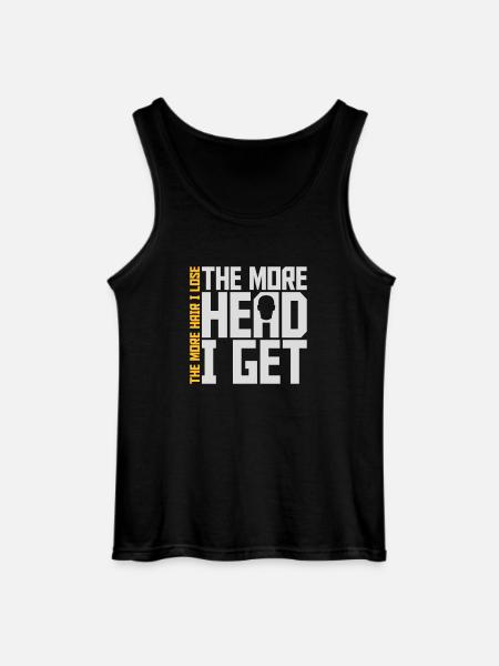 I get more head - Gildan Men’s Tank Top - black
