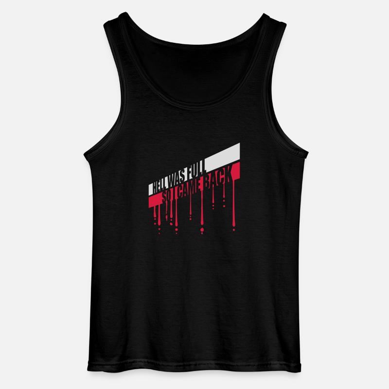 hell was full Zitat - Gildan Männer Tank Top - Schwarz