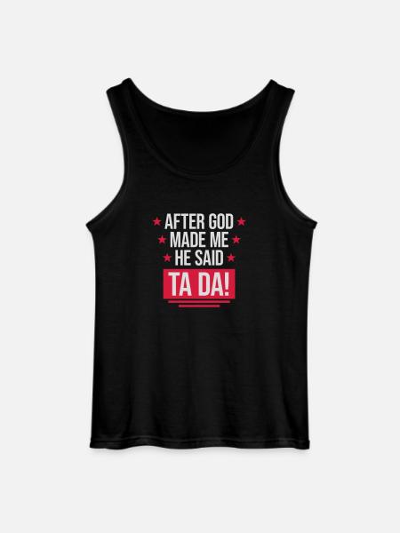 after god made me - Gildan Men’s Tank Top - black