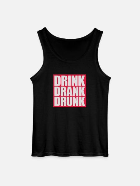 drink drank drunk quote - Gildan Men’s Tank Top - black