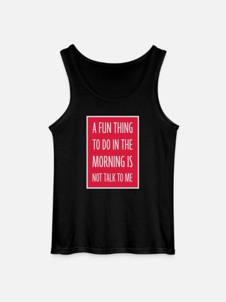 not talk to me - Gildan Men’s Tank Top - black