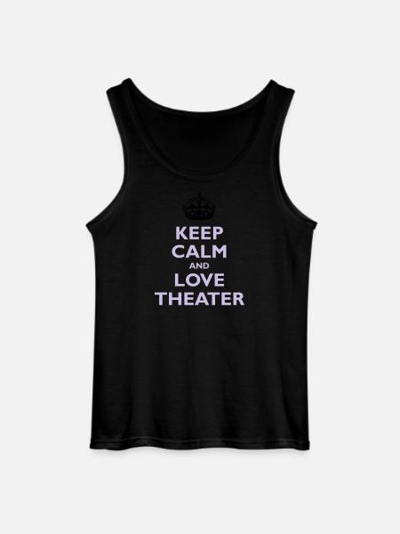Keep Calm & Love Theater - Débardeur Gildan Homme - noir