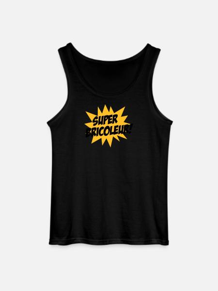 Super Bricoleur ! - Débardeur Gildan Homme - noir
