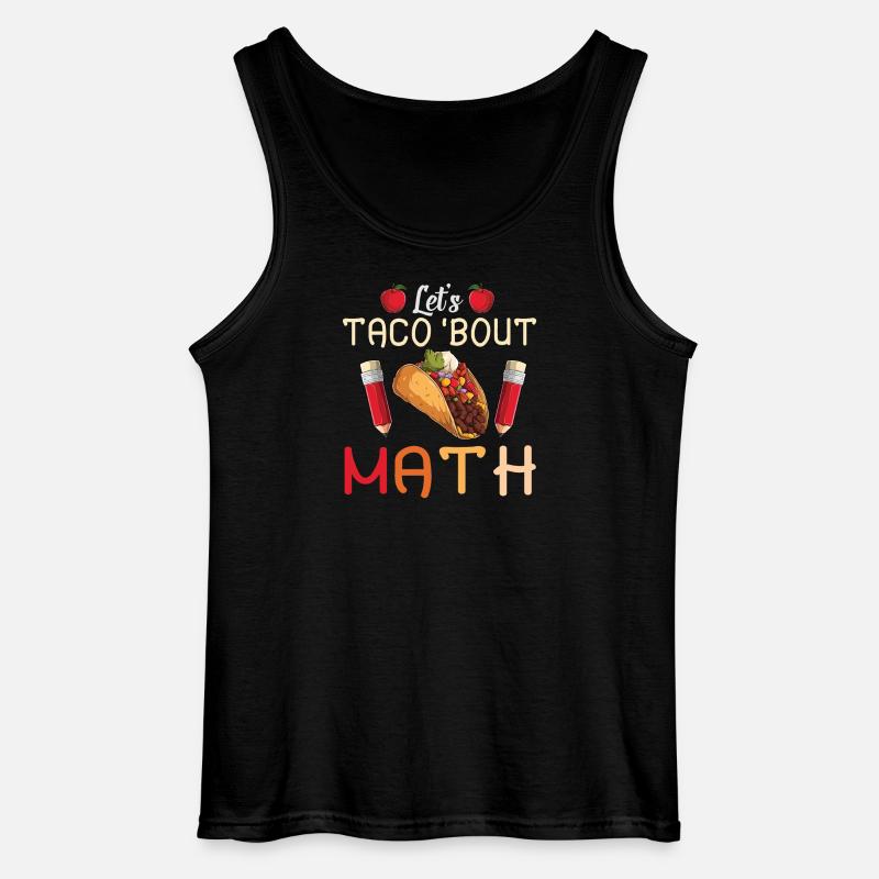 Let's Taco Bout Math Teacher - Gildan Men’s Tank Top - black