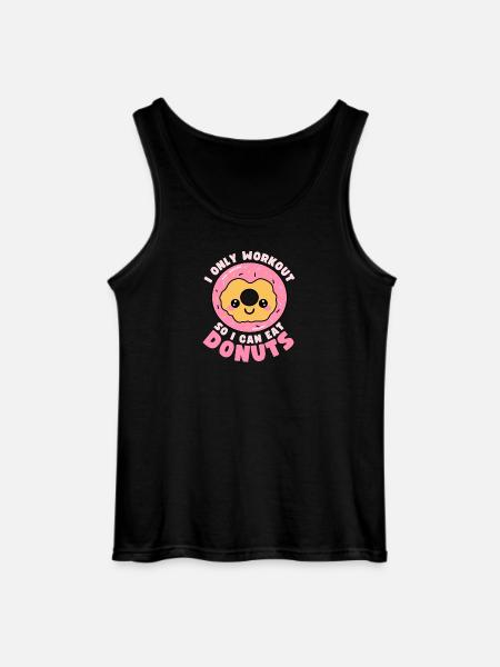 Funny Donuts Food Workout Quote - Gildan Men’s Tank Top - black