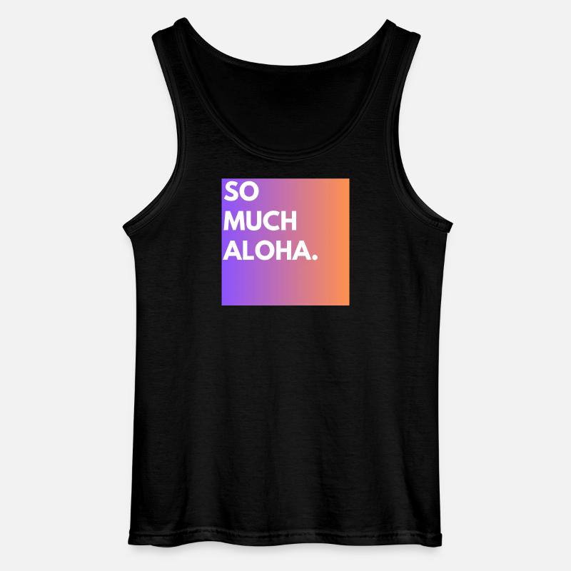So Much Aloha - Gildan Männer Tank Top - Schwarz