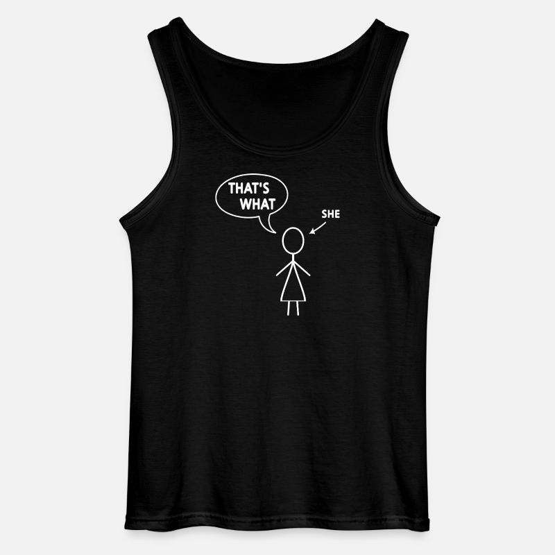 Das hat sie gesagt - Gildan Männer Tank Top - Schwarz