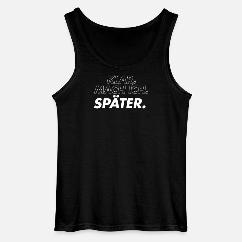 Sure, I'll do it later - Gildan Men’s Tank Top - black
