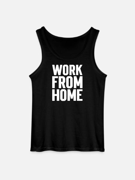 Work from home motivating tee - Gildan Men’s Tank Top - black
