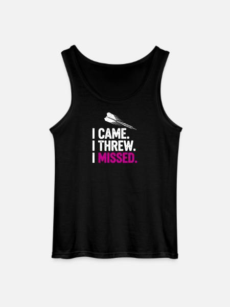 I Came. I Threw. Missed. - Gildan Men’s Tank Top - black