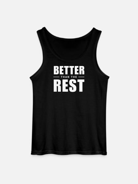 Better Than The Rest - Clever Aha-Effect - Gildan Men’s Tank Top - black