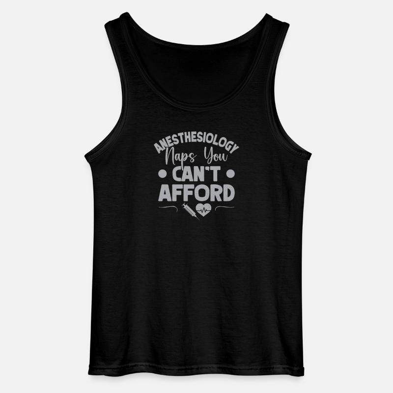 Anesthesiologist Naps Can´t Afford Anesthesia - Gildan Männer Tank Top - Schwarz