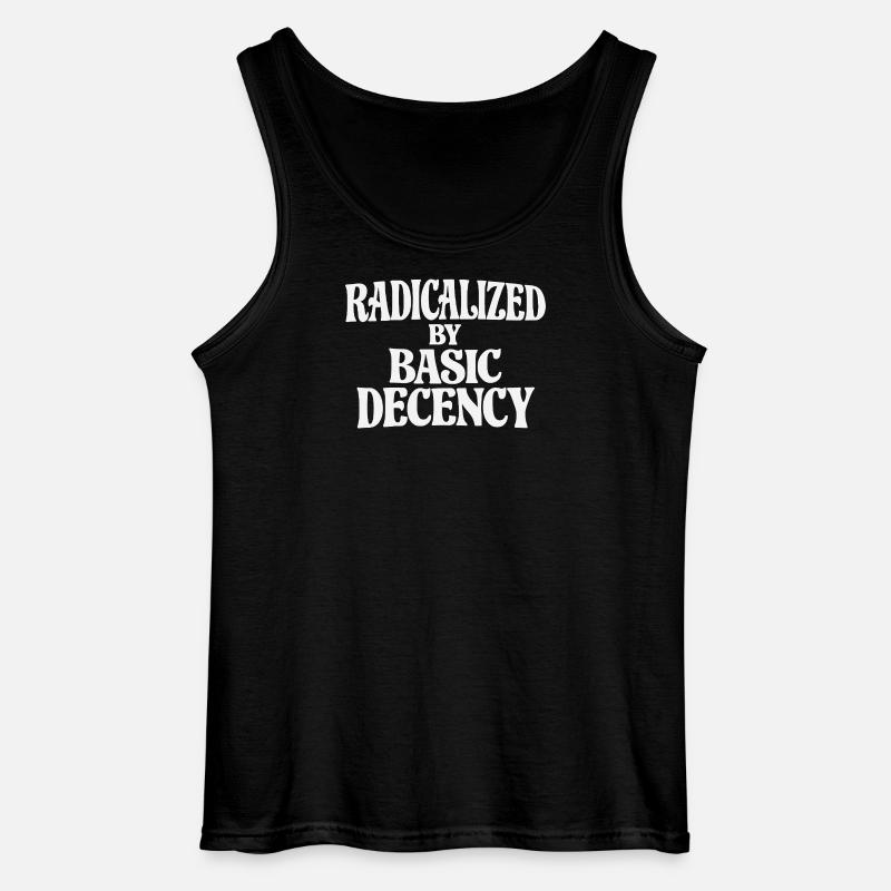Radicalized by Basic Decency - Gildan Men’s Tank Top - black