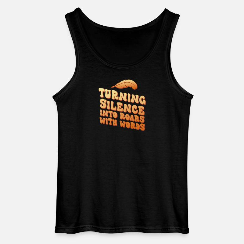 Turning Silence Into Roars Typography - Gildan Men’s Tank Top - black