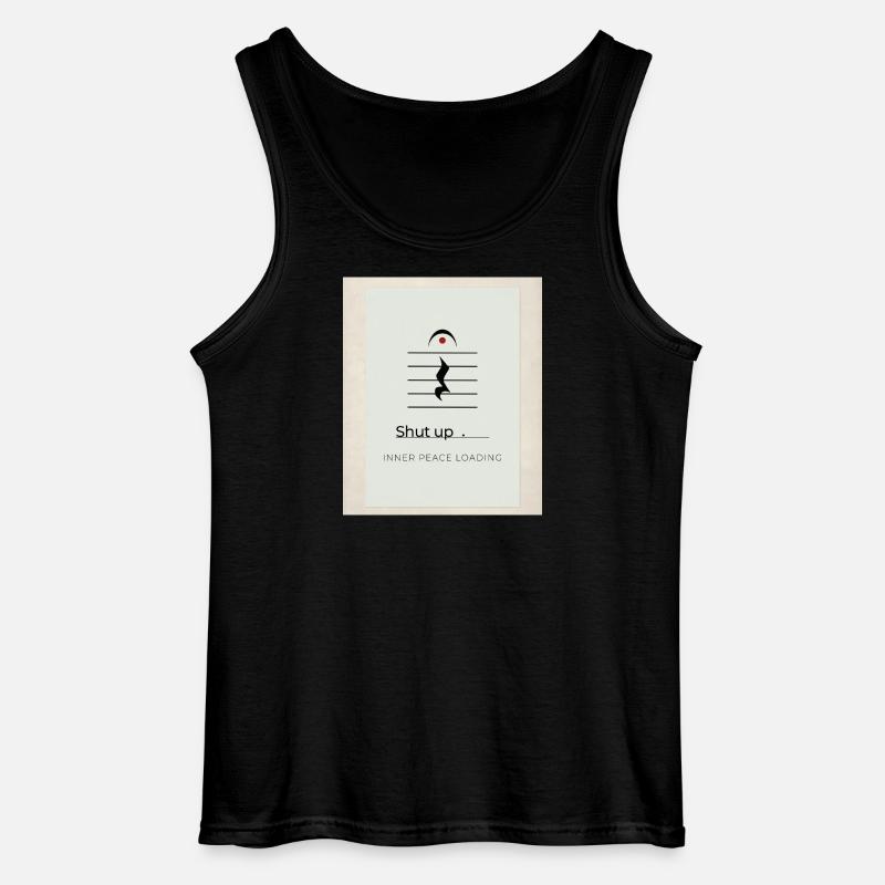 Shut up – Inner Peace Loading Design - Gildan Men’s Tank Top - black