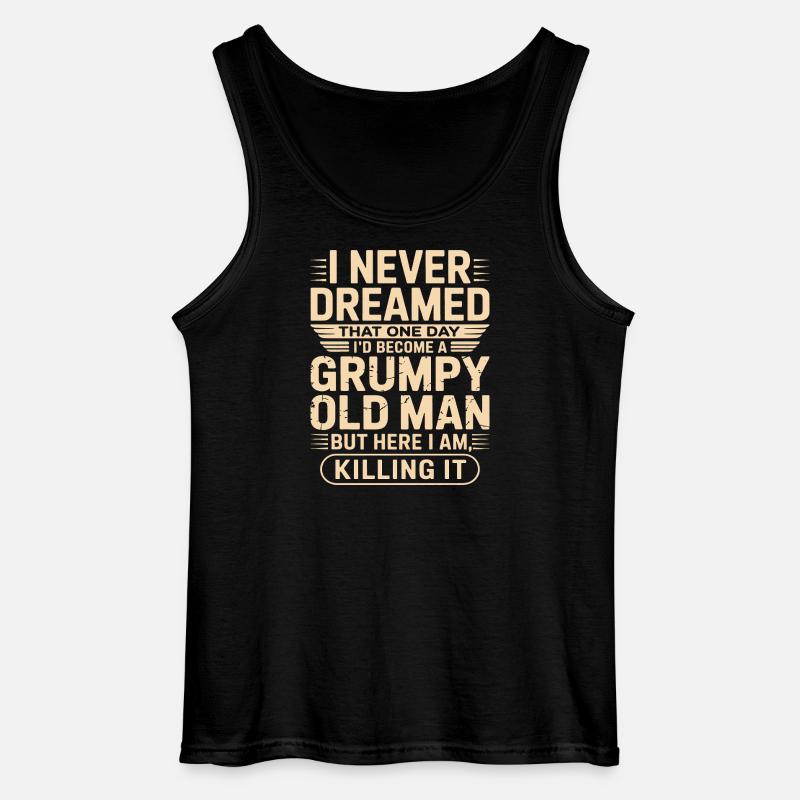 Grumpy Old Man Zitat-Tee - Gildan Männer Tank Top - Schwarz