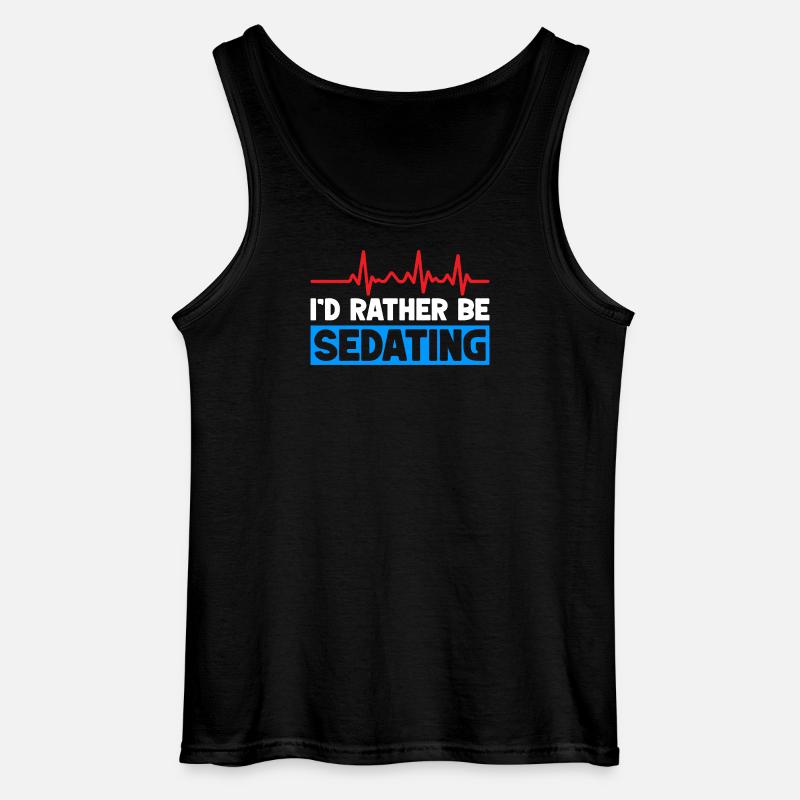 Anesthesiologist Rather Be Sedating Anesthesia - Gildan Männer Tank Top - Schwarz