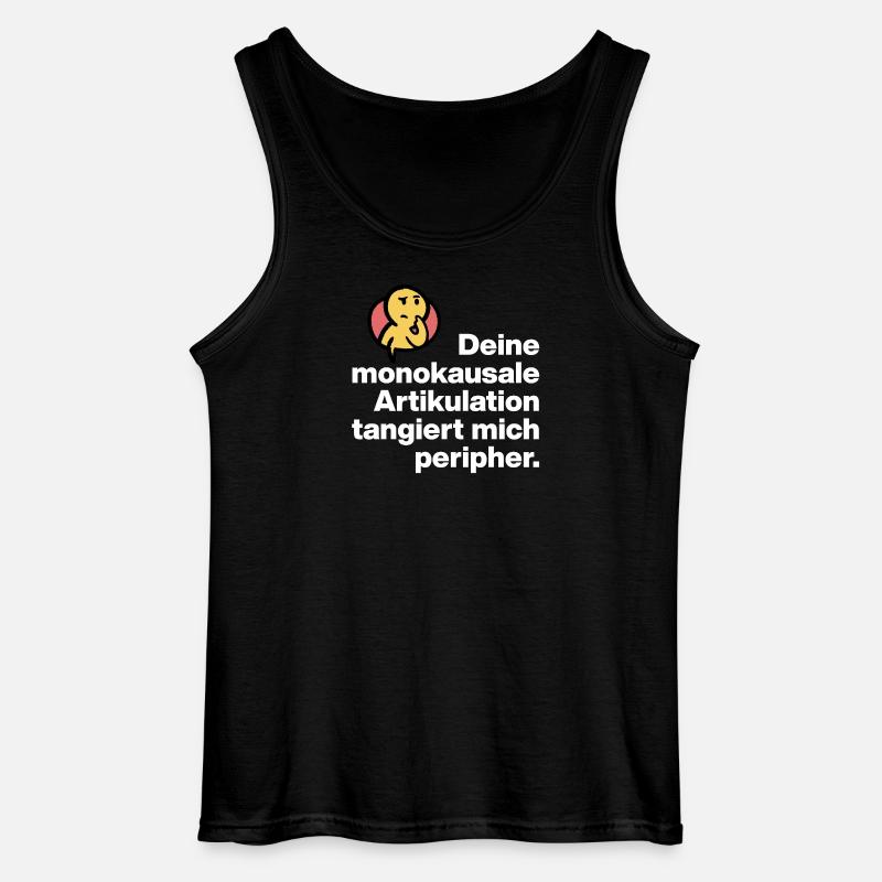 YOUR MONOCAUSAL ARTICULATION, STUPID SARCASM - Gildan Men’s Tank Top - black