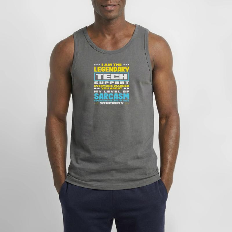 Legendärer Tech Support Sarkasmus IT Admin Gildan Männer Tank Top