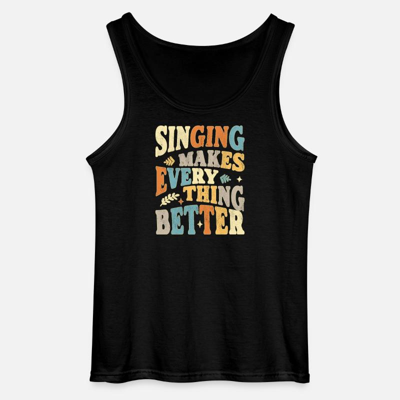 Singing makes everything better - bunt - Gildan Männer Tank Top - Schwarz