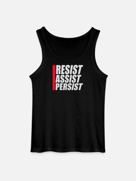 Resist Assist Persist Activism Motivation Logo - Gildan Men’s Tank Top - black