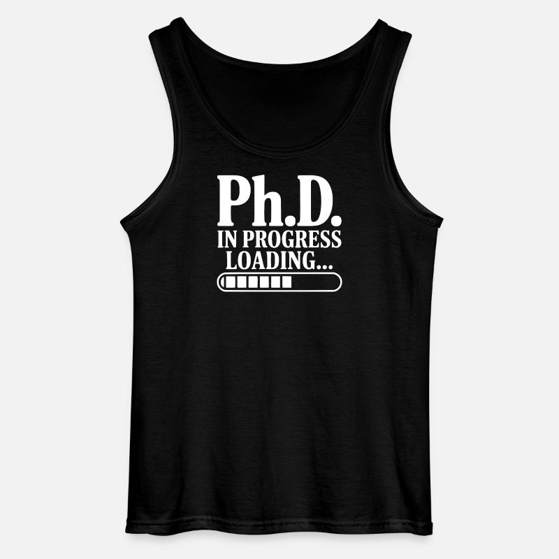 Ph.D. In Progress Loading... - Gildan Men’s Tank Top - black