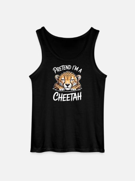 Cheetah Sayings Cheetah Funny Cheetah Gift - Gildan Men’s Tank Top - black