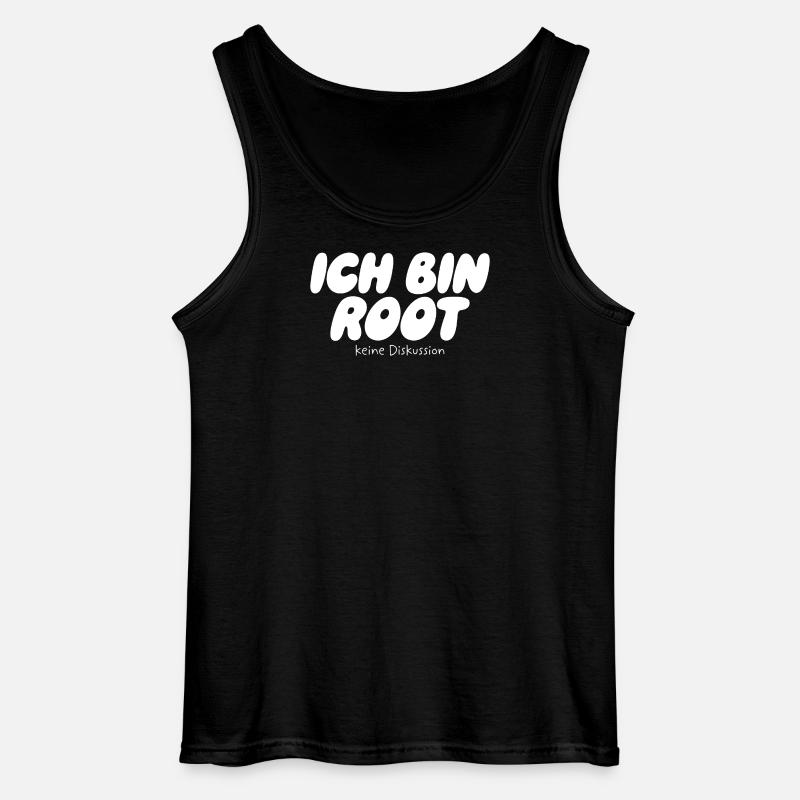 I'm Root – No Discussion - Gildan Men’s Tank Top - black