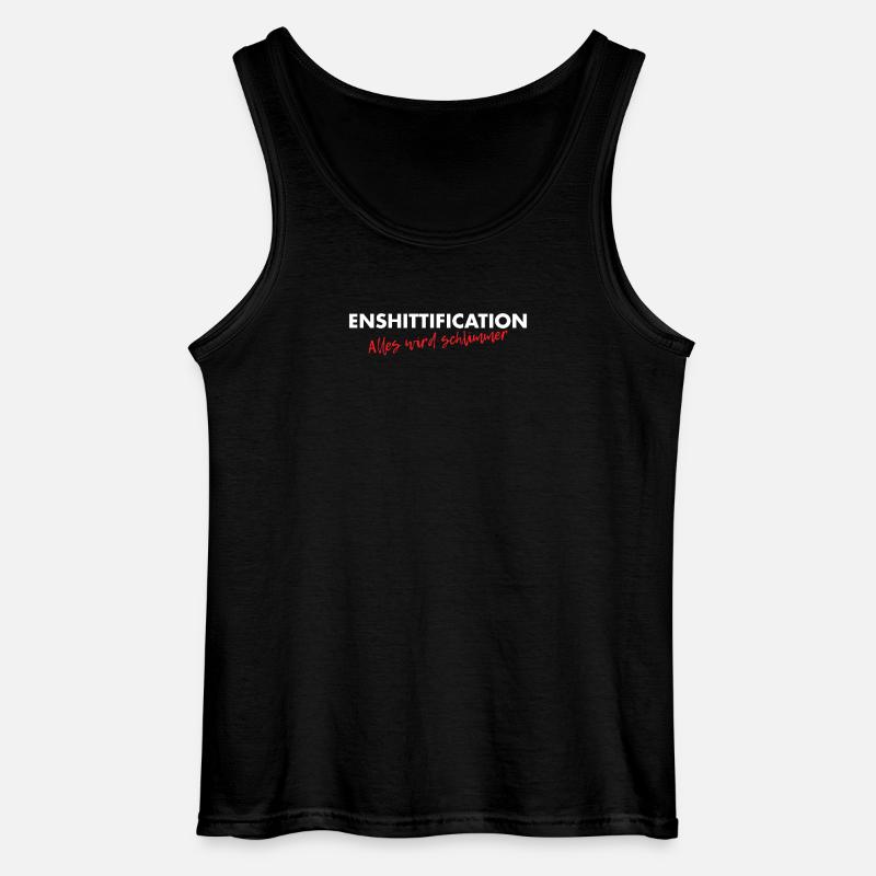 Enshittification - alles wird schlimmer! - Gildan Männer Tank Top - Schwarz