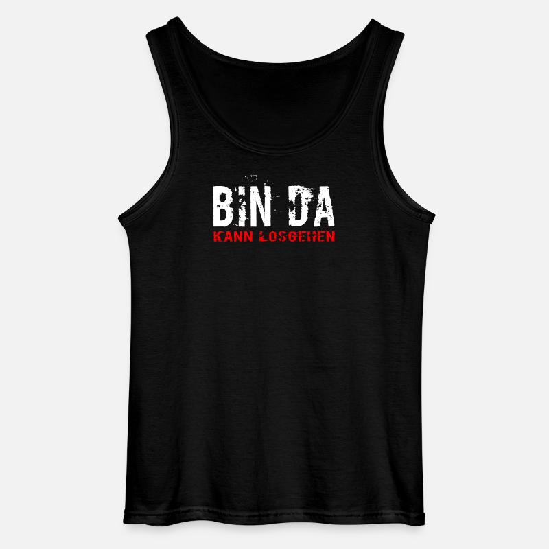 Bin Da Kann Losgehen - Gildan Männer Tank Top - Schwarz