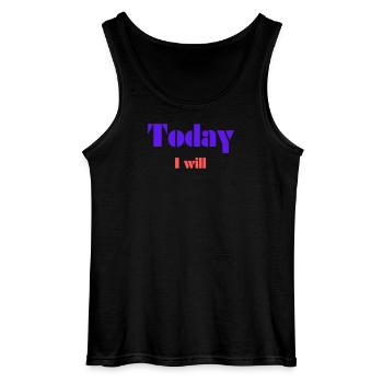 Today I Will - Gildan Men’s Tank Top - black - Front - AI Model Male 185 dark (185cm)