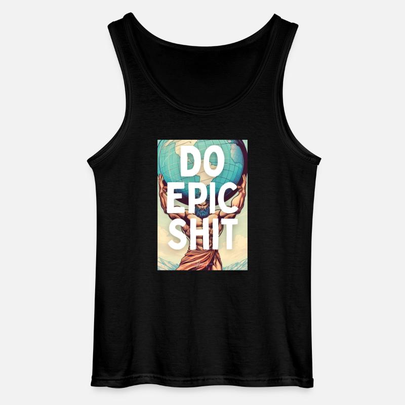 Do Epic Shit - Gildan Männer Tank Top - Schwarz