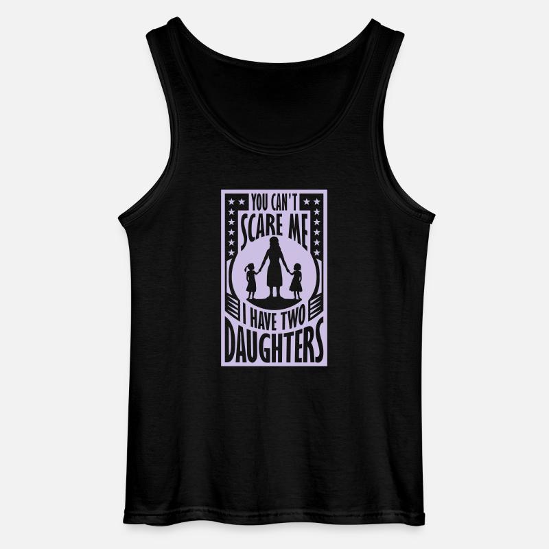 I have two daughters - Gildan Men’s Tank Top - black