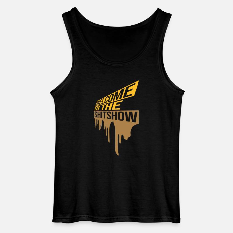 Tropfen Welcome Shitshow - Gildan Männer Tank Top - Schwarz