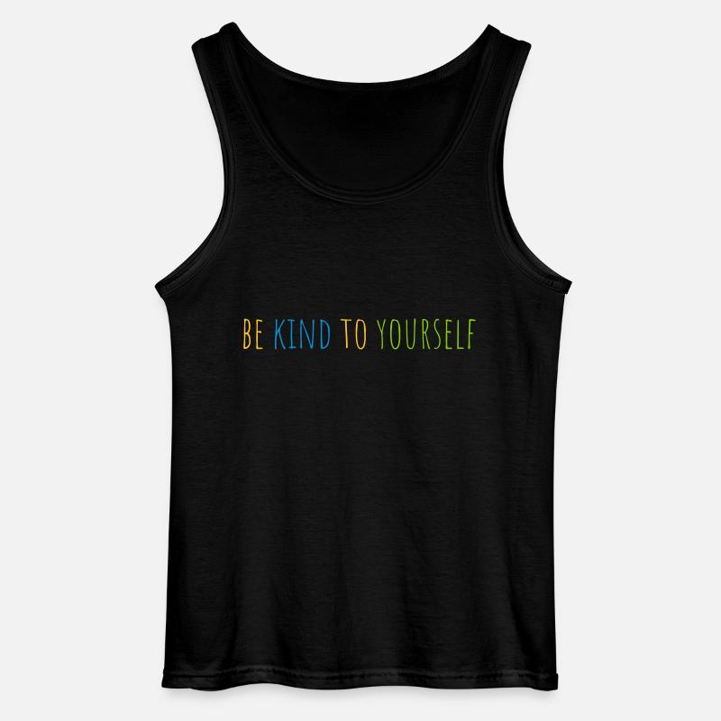 be kind to yourself - Gildan Männer Tank Top - Schwarz