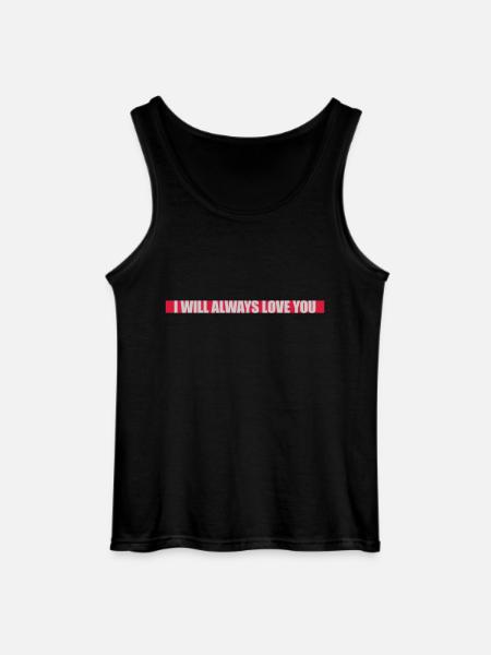 I will always love - Gildan Men’s Tank Top - black