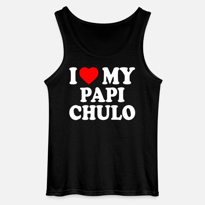 I love my papi chulo - Débardeur Gildan Homme - noir