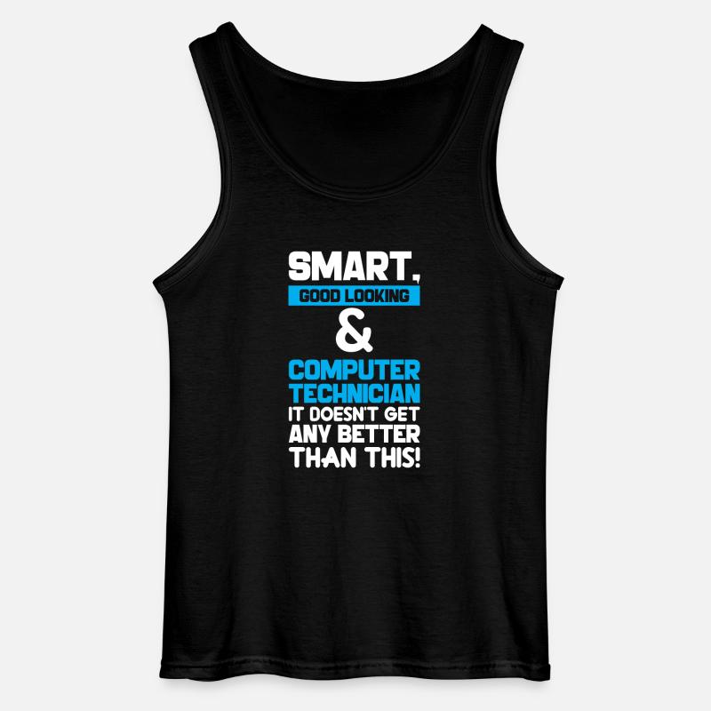 Smart Good Looking Computer Technician - Gildan Männer Tank Top - Schwarz