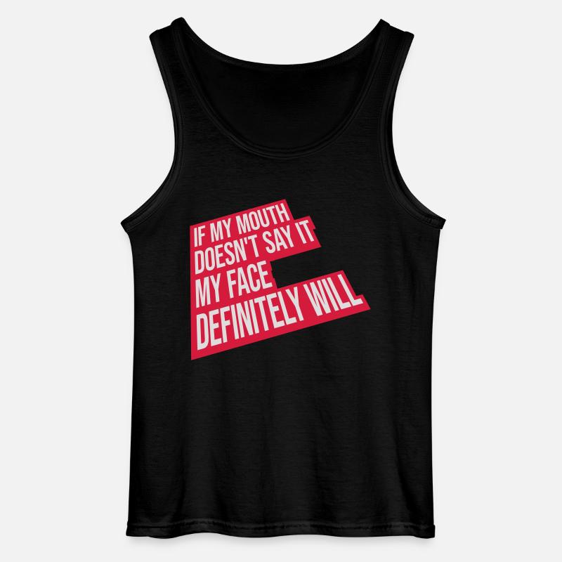 my face definitely will - Gildan Männer Tank Top - Schwarz