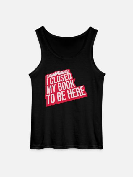 I closed my book - Gildan Men’s Tank Top - black
