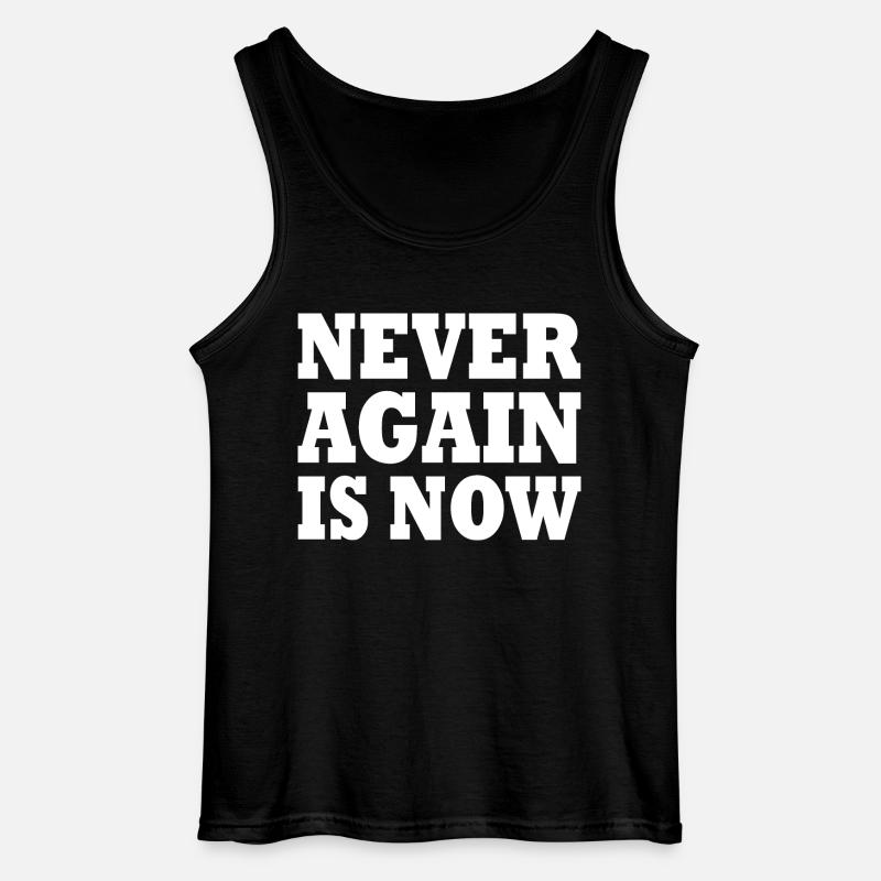 Never again is now - Gildan Männer Tank Top - Schwarz