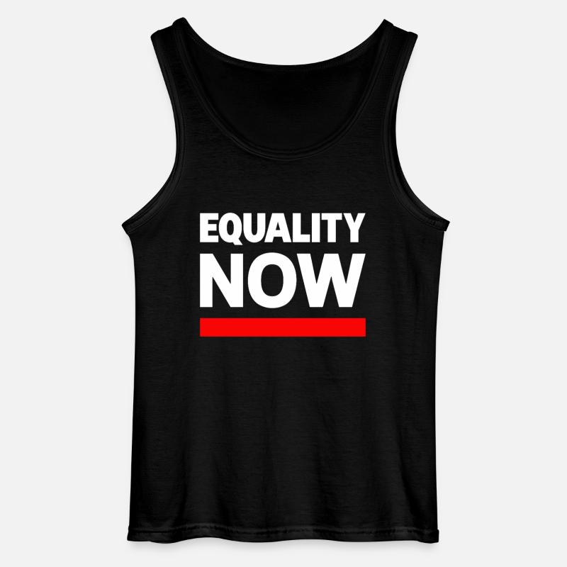 EQUALITY NOW Statement Spruch - Gildan Männer Tank Top - Schwarz