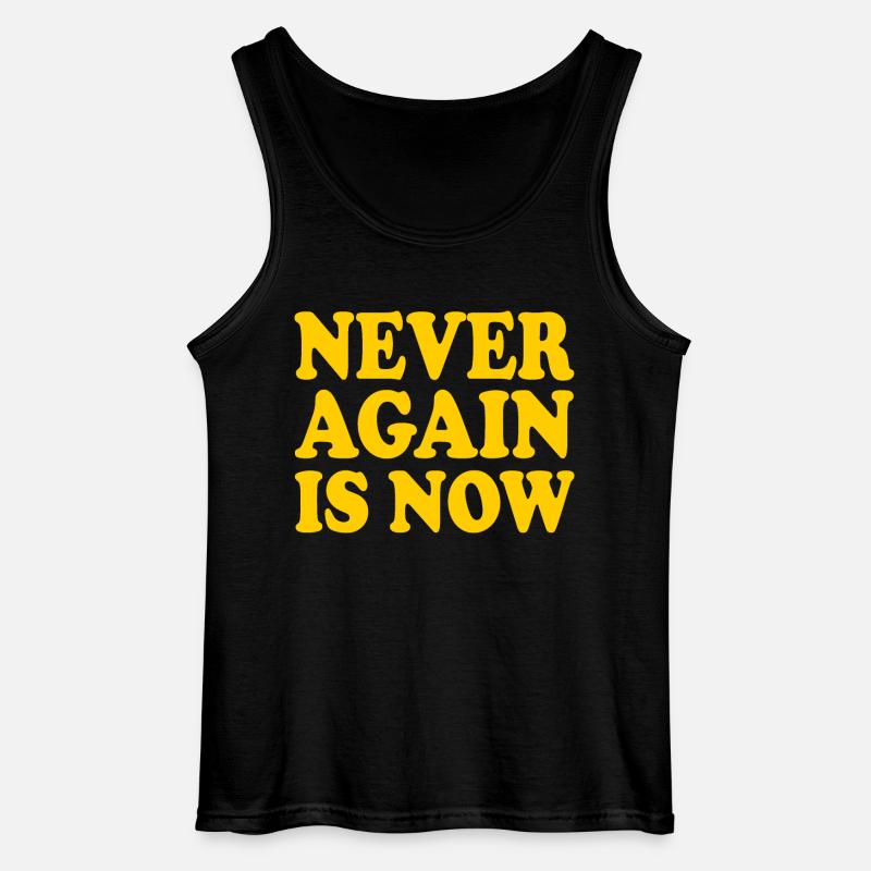 Never again is now - Gildan Männer Tank Top - Schwarz